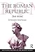 The Roman Republic, 264-44 BC