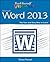 Teach Yourself Visually: Word 2013