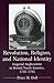 Revolution, Religion, and National Identity: Imperial Anglicanism in British North America, 1745-1795