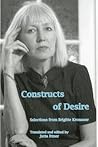 Constructs Of Desire: Selections from Brigitte Kronauer