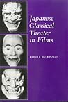Japanese Classical Theater in Films