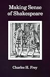 Making Sense Of Shakespeare Making Sense Of Shakespeare