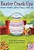 Easter Crack-Ups: Knock-Knock Jokes Sunny Side Up: A Funny Easter Joke Book Full of Laughs for Children (Ages 4-8) (Lift-The-Flap Knock-Knock Book)