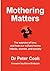 Mothering Matters