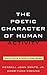 The Poetic Character of Human Activity: Collected Essays on the Thought of Michael Oakeshott