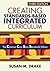 Creating Standards-Based Integrated Curriculum: The Common Core State Standards Edition
