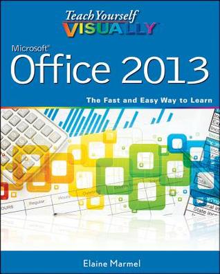 Teach Yourself Visually: Office 2013 (Paperback)