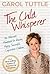The Child Whisperer by Carol Tuttle
