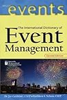 The International Dictionary of Event Management (The Wiley Event Management Series)