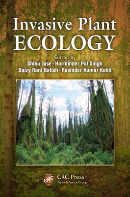 Invasive Plant Ecology (Hardcover)