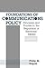 Foundations of Communications Policy by Philip M. Napoli