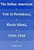 Italian-American Vote In Providence R.i., 1916-1948