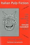Italian Pulp Fiction: The New Narrative of the Giovani Cannibali Writers