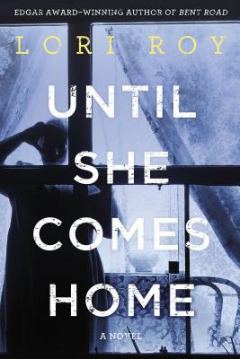 Until She Comes Home (Hardcover)