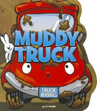 Muddy Truck (Truck Buddies)