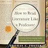 How to Read Literature Like a Professor by Thomas C. Foster
