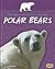 Polar Bears (Endangered and Threatened Animals)