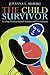 The Child Survivor: Healing Developmental Trauma and Dissociation