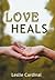Love Heals