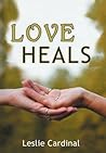 Love Heals