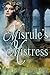 Misrule's Mistress by Nicole Hurley-Moore