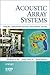 Acoustic Array Systems: Theory, Implementation, and Application (IEEE Press)
