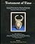 Testament Of Time: Selected Objects from the Collections of Palestinian Antiquities of the Museum of Art and Archaeology, University of Missouri--Columbia