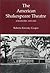 American Shakespeare Theatre: Stratford 1955-1985