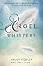 Angel Whispers: Messages of...