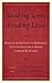 Reading Texts, Reading Lives: Essays in the Tradition of Humanistic Cultural Criticism in Honor of Daniel R. Schwarz