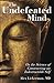 The Undefeated Mind: On the Science of Constructing an Indestructible Self