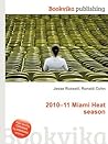 2010-11 Miami Hea...