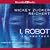 To Protect (I, Robot: Reichert #1)