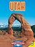 Utah: The Beehive State (Guide to American States)