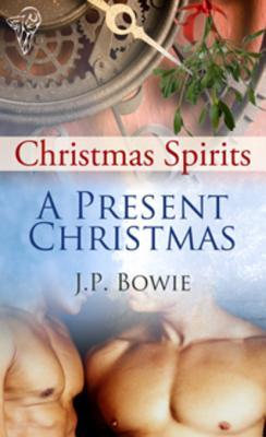A Present Christmas (Kindle Edition)