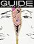 Guide to Getting It On: A Book About the Wonders of Sex