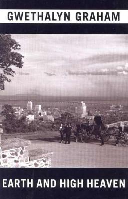 Earth and High Heaven (Cormorant Classic Reprint Series)