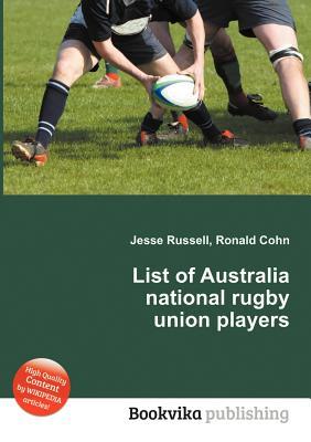 List of Australia National Rugby Union Players