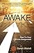 Awake: Rise To Your Divine ...