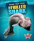 The Frilled Shark