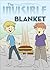 The Invisible Blanket