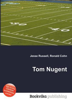 Tom Nugent