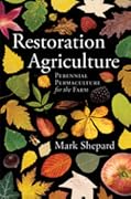 Restoration Agriculture