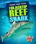 The Blacktip Reef Shark