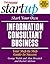Start Your Own Information Consultant Business: Your Step-by-Step Guide to Success