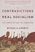 The Contradictions of “Real Socialism”: The Conductor and the Conducted