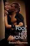 A Fool and Her Honey (Urban Books)