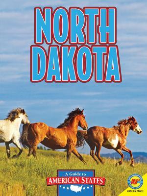 North Dakota: The Peace Garden State (Guide to American States)