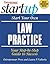 Start Your Own Law Practice (Startup Series.)