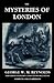 The Mysteries of London, Vol. I by George W.M. Reynolds